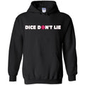 Dice Don’t Lie TS Unisex Pullover Hoodie - Black / S