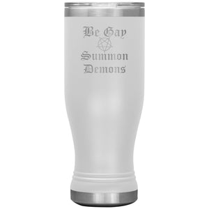 Dice Priori Be Gay Summon Demons 20oz Boho Vacuum Tumbler - White - Tumblers