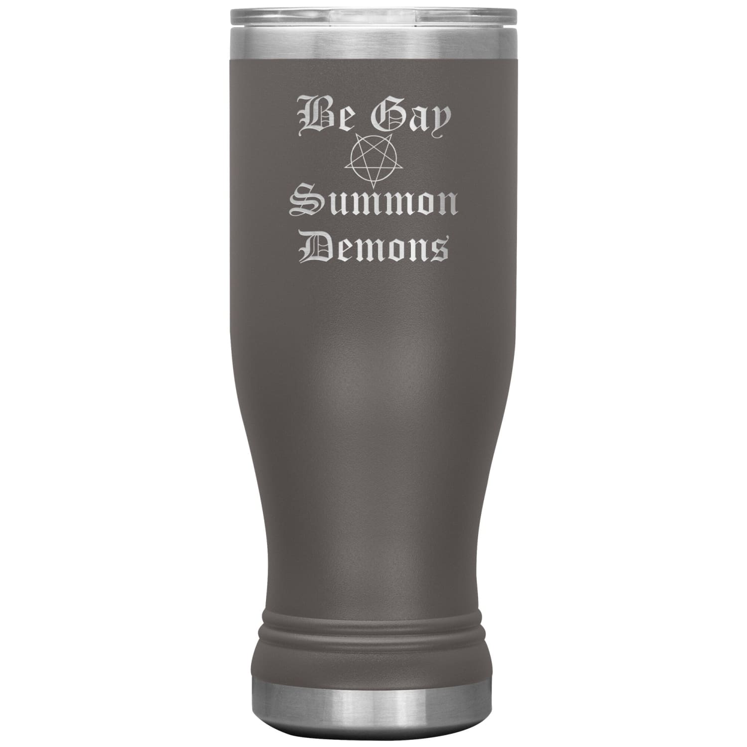 Dice Priori Be Gay Summon Demons 20oz Boho Vacuum Tumbler - Pewter - Tumblers