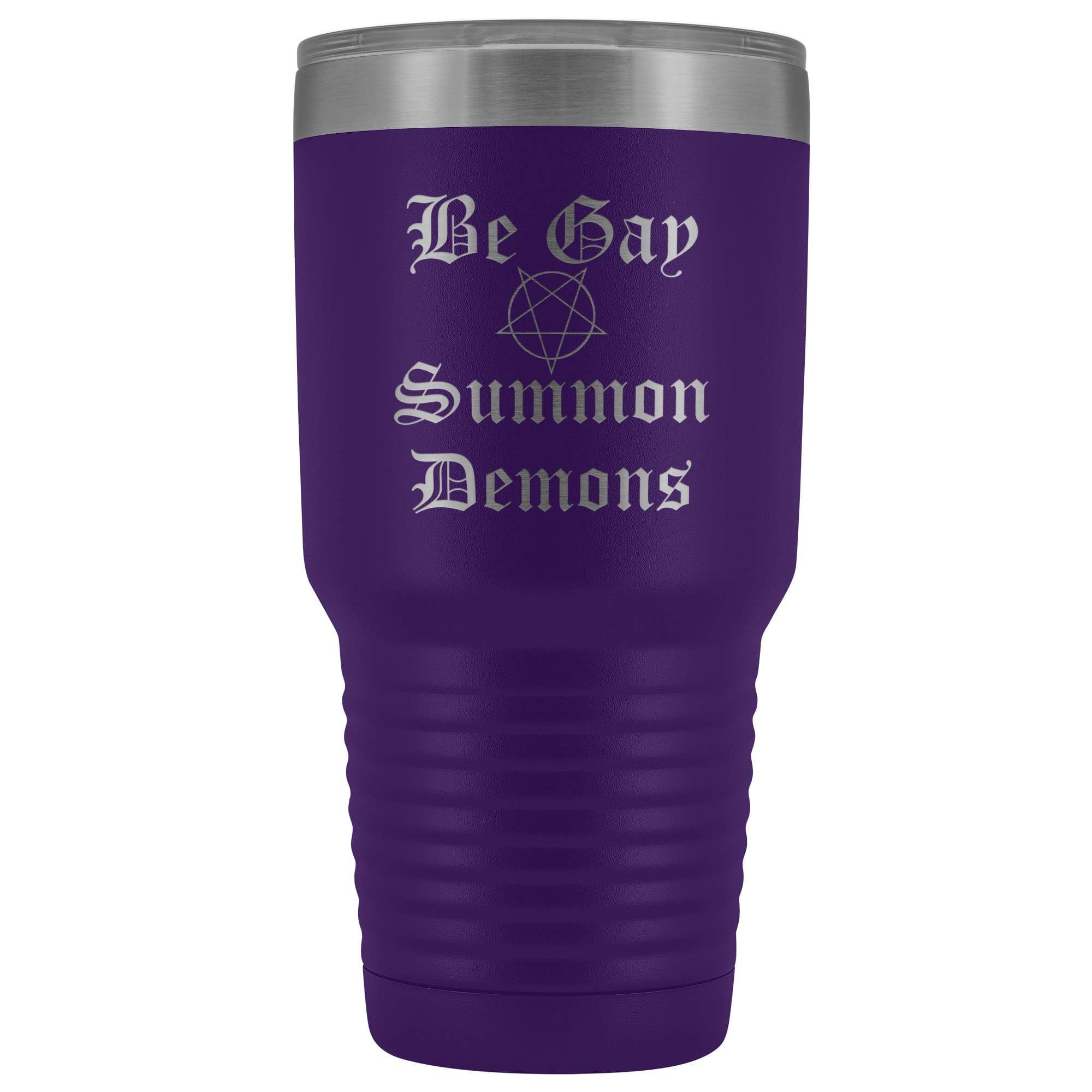 Dice Priori Be Gay Summon Demons 30oz Vacuum Tumbler - Purple - Tumblers