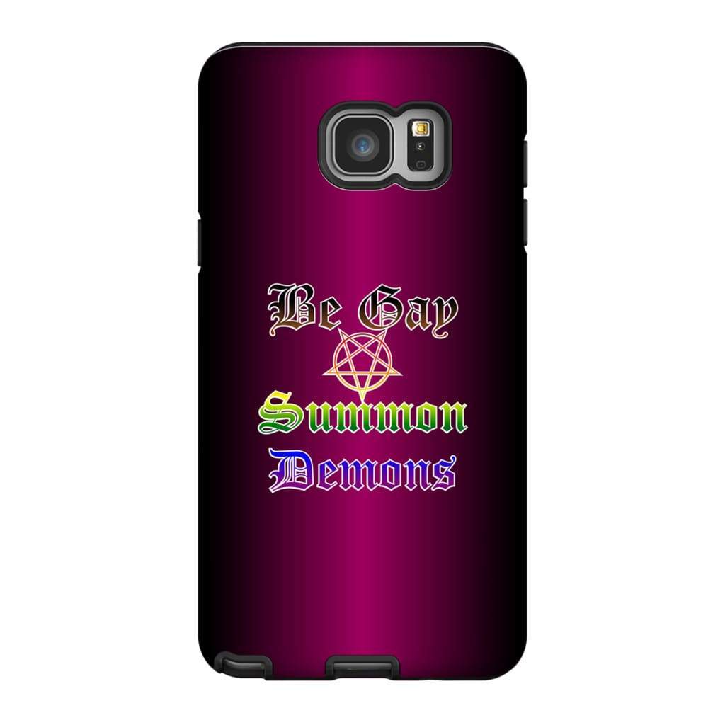Dice Priori Be Gay Summon Demons Inclusive Phone Case - Tough - Premium Glossy Tough Case / Samsung Galaxy Note 5