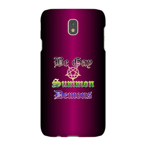 Dice Priori Be Gay Summon Demons Inclusive Phone Case - Tough - Premium Glossy Tough Case / Samsung Galaxy J7