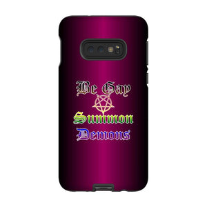Dice Priori Be Gay Summon Demons Inclusive Phone Case - Tough - Premium Glossy Tough Case / Samsung Galaxy S10 Lite