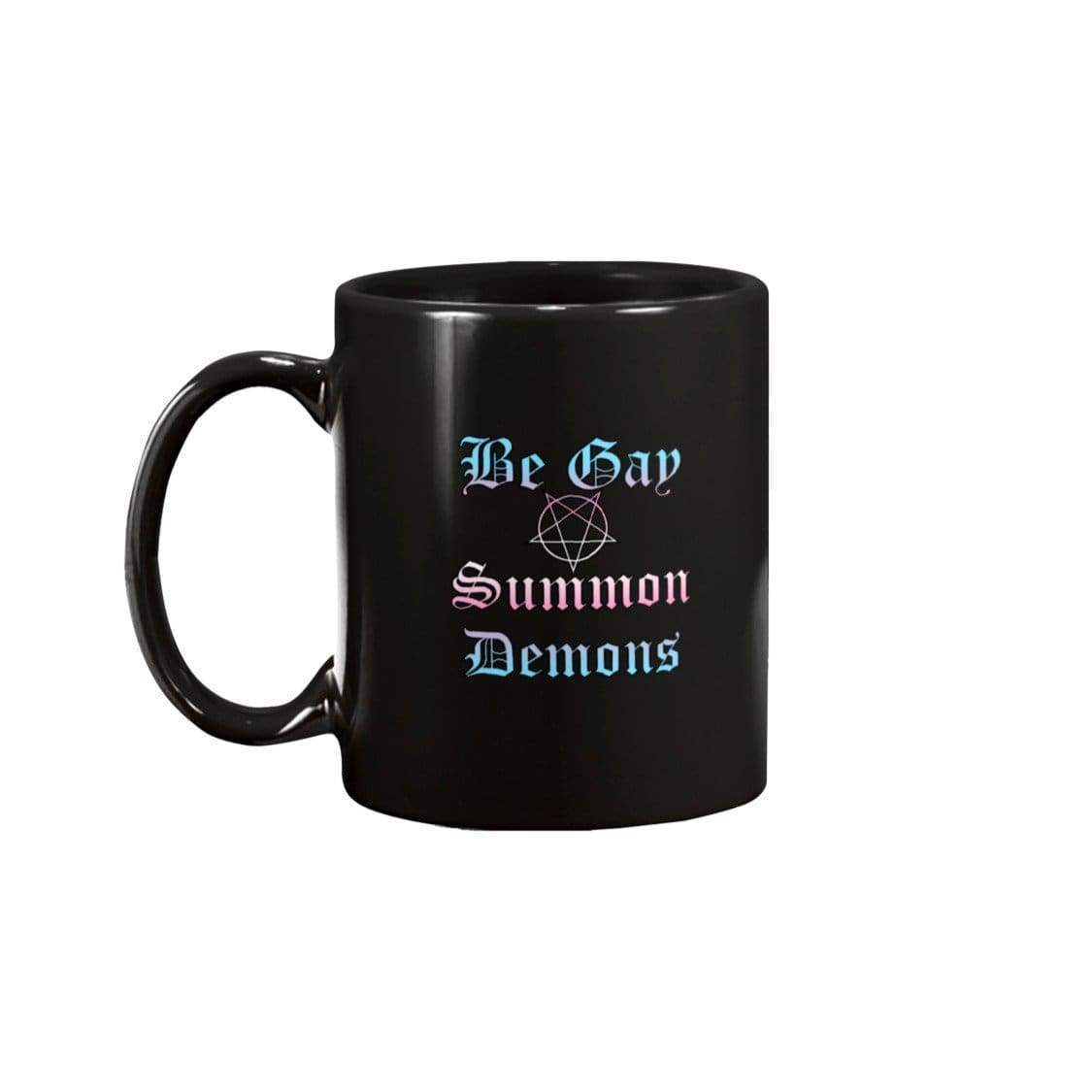 Dice Priori Be Gay Summon Demons Trans 15oz Coffee Mug - Mugs