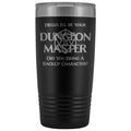 Dungeon Master DM Backup 20oz Vacuum Tumbler - Black - Tumblers