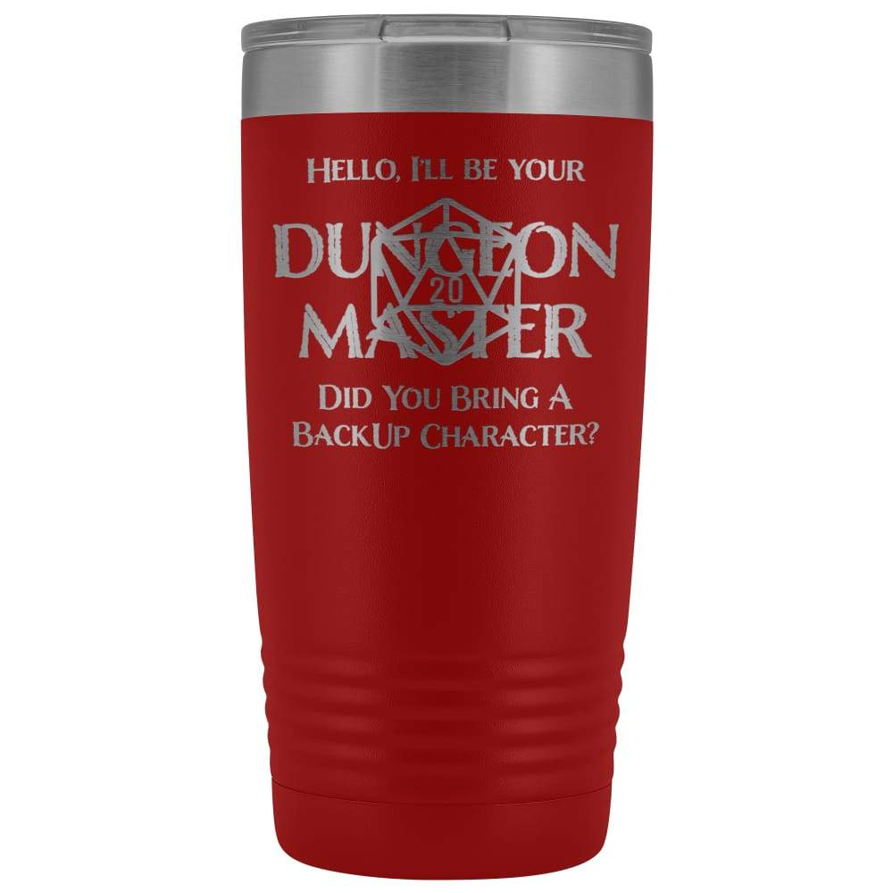 Dungeon Master DM Backup 20oz Vacuum Tumbler - Red - Tumblers