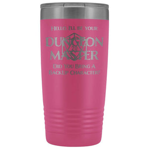 Dungeon Master DM Backup 20oz Vacuum Tumbler - Pink - Tumblers