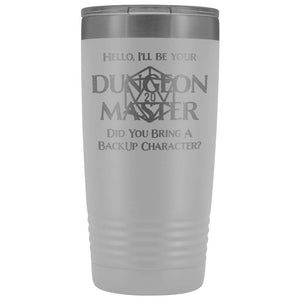 Dungeon Master DM Backup 20oz Vacuum Tumbler - White - Tumblers