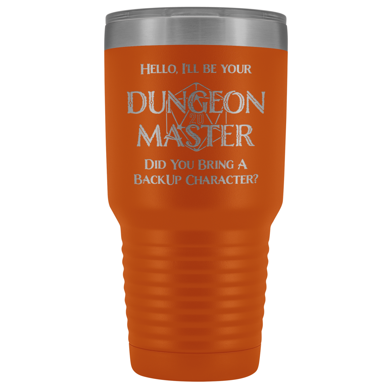 Dungeon Master DM Backup 30oz Vacuum Tumbler - Orange - Tumblers