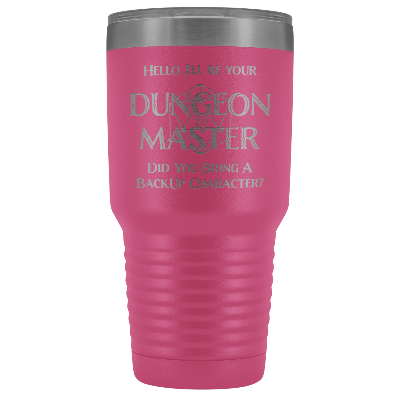 Dungeon Master DM Backup 30oz Vacuum Tumbler - Pink - Tumblers