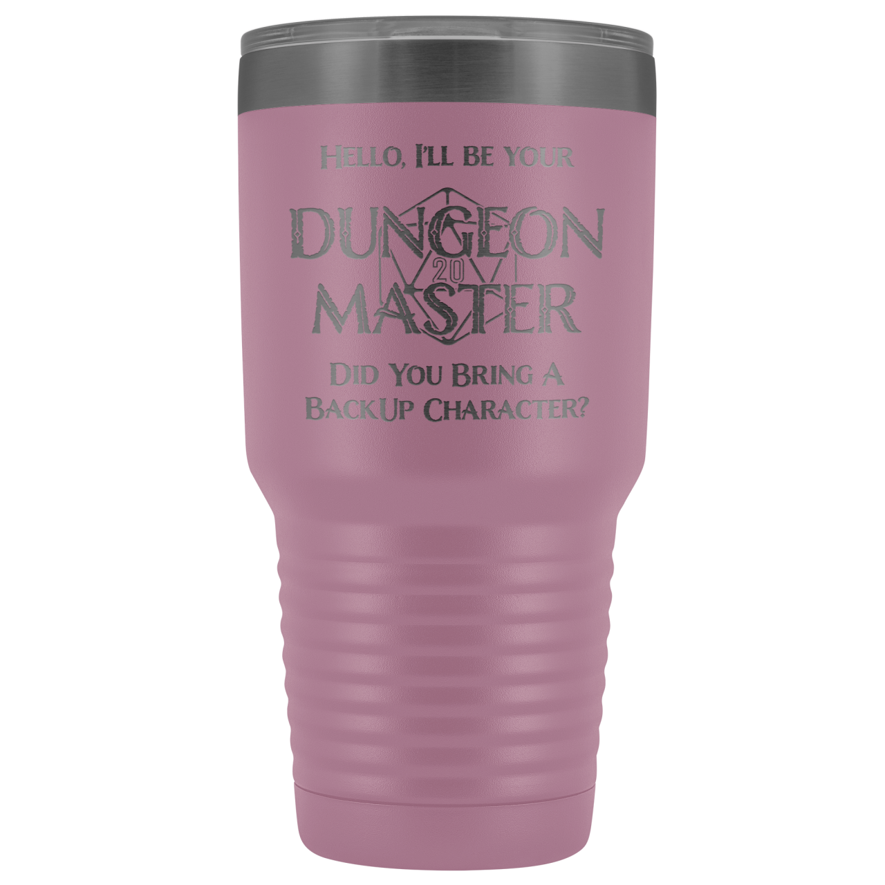 Dungeon Master DM Backup 30oz Vacuum Tumbler - Light Purple - Tumblers