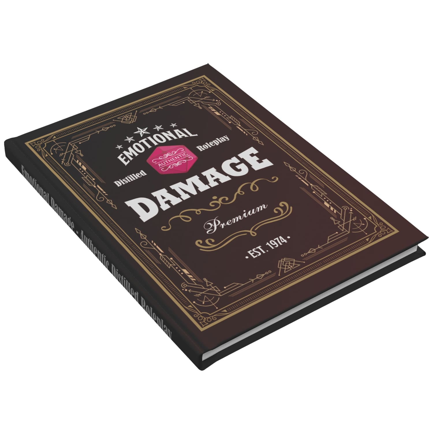 Emotional Damage Distilled Roleplay Hardcover Journal - Office