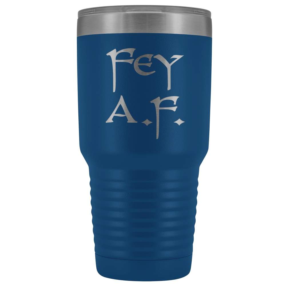 Fey A.F. 30oz Vacuum Tumbler - Blue - Tumblers