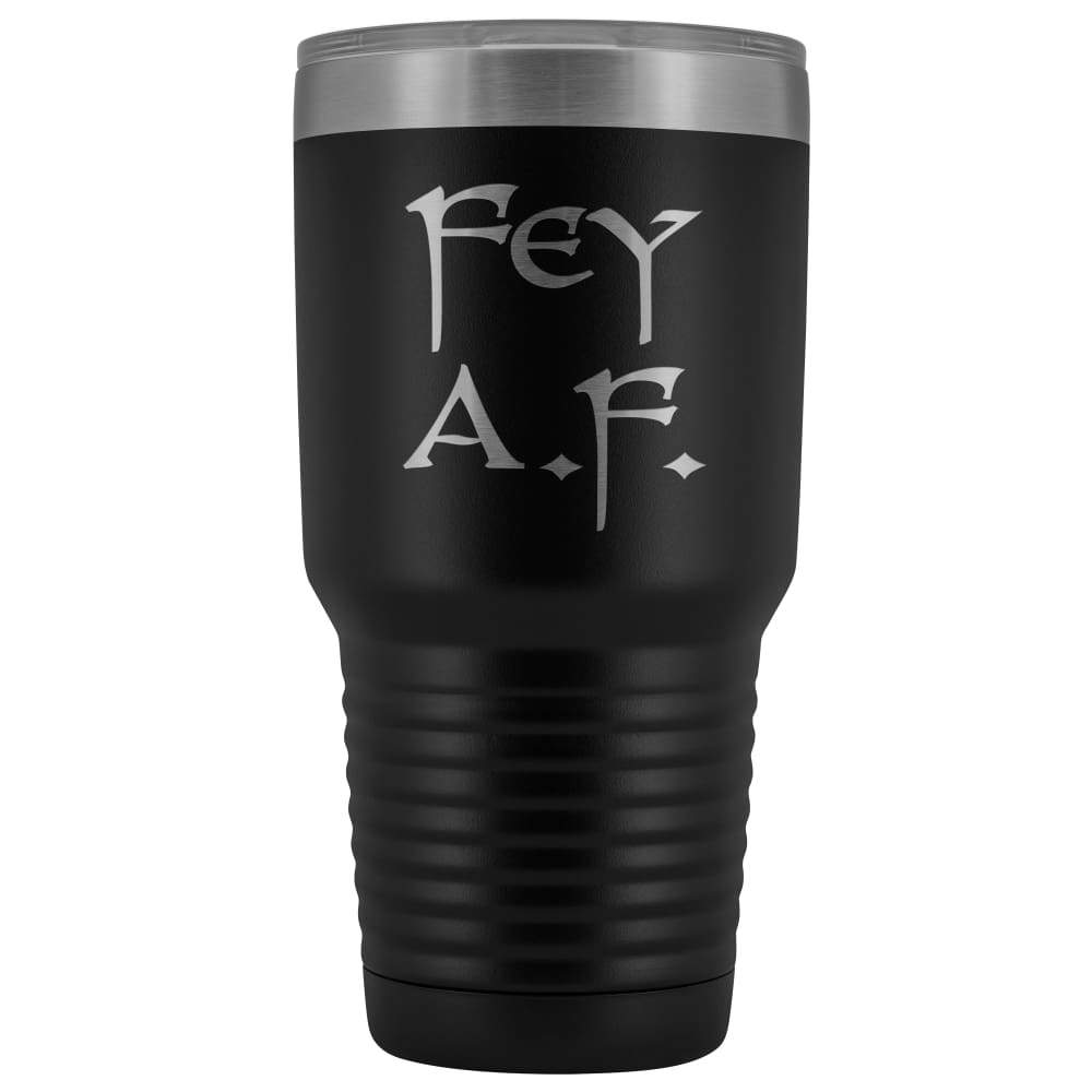 Fey A.F. 30oz Vacuum Tumbler - Black - Tumblers