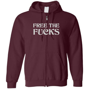 Free The Fucks Unisex Zip Hoodie - Maroon / S