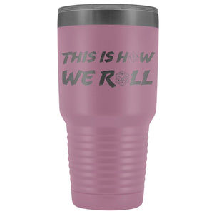 How We Roll Redux 30oz Vacuum Tumbler - Light Purple - Tumblers