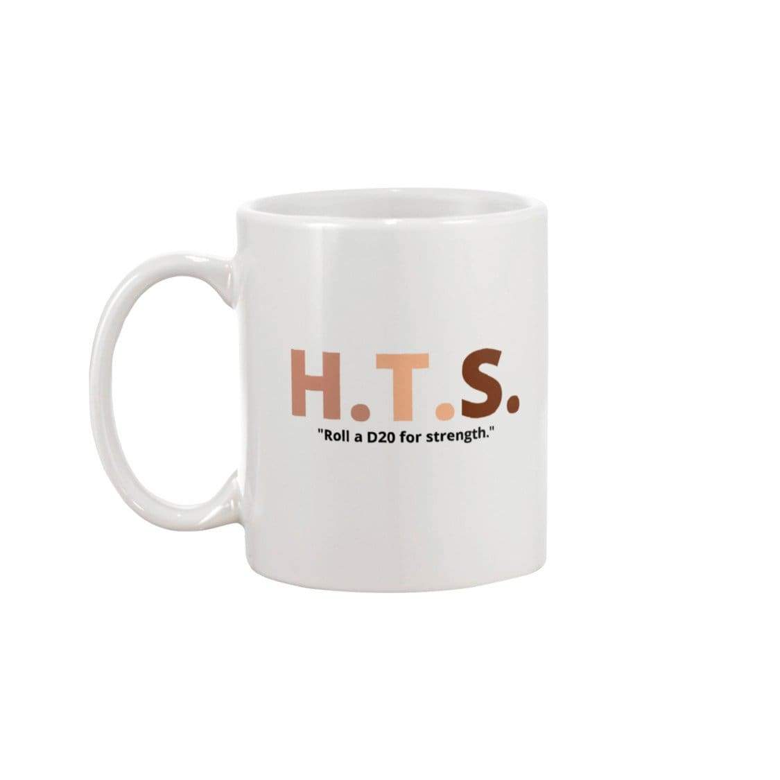 HTS Here To Stay Text Roll Light 15oz Coffee Mug - White / 15OZ - Mugs