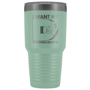 I Want My D&D 30oz Vacuum Tumbler - Tumblers