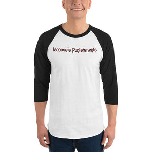 Isonove’s Punishments Text Unisex Premium 3/4 Sleeve Raglan Tee - White/Black / XS