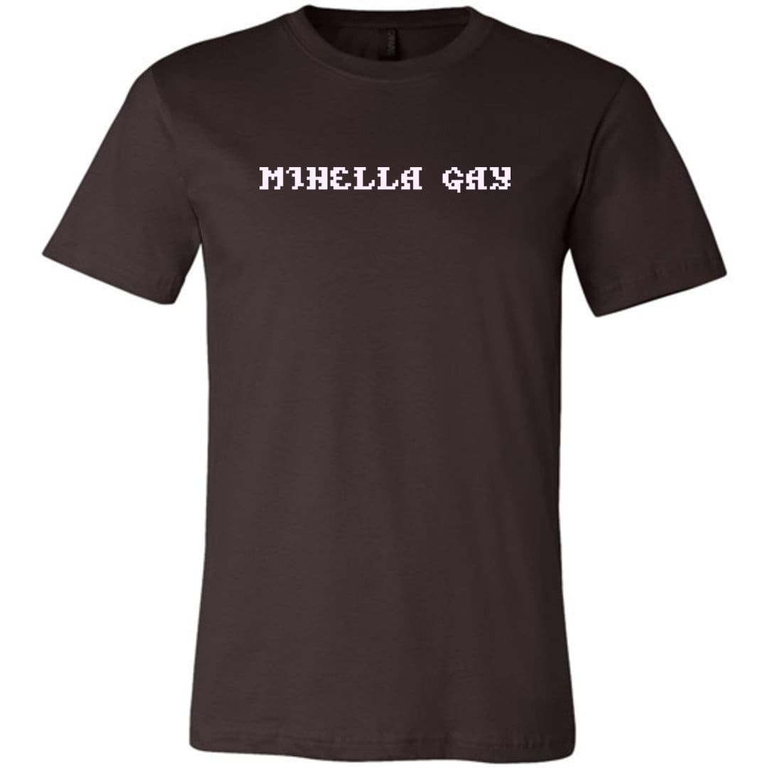 Mihella Gay Unisex Premium Tee - Brown / S