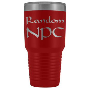 Random NPC v1 30 oz Vaccum Tumbler - Red - Tumblers