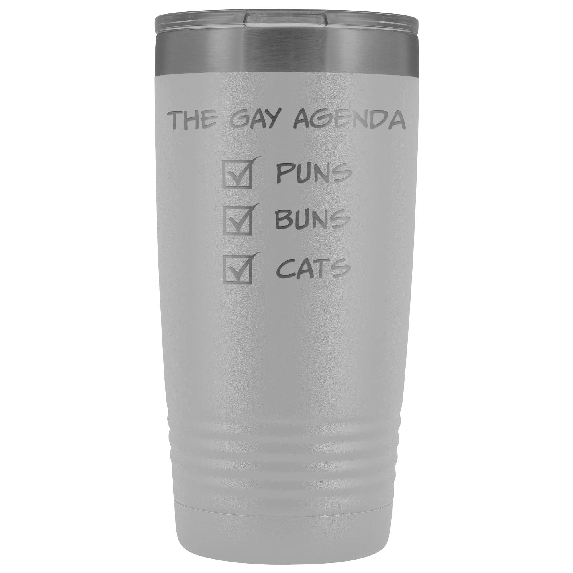 The Gay Agenda - Puns & Buns & Cats 20oz Vacuum Tumbler - White - Tumblers