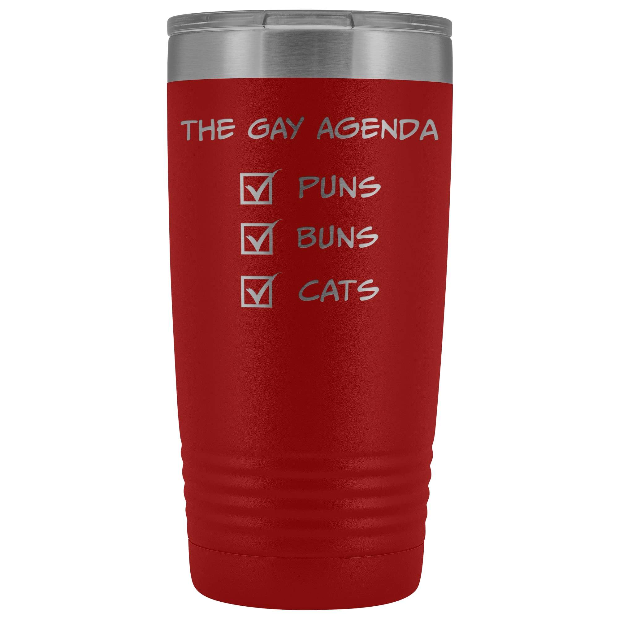 The Gay Agenda - Puns & Buns & Cats 20oz Vacuum Tumbler - Red - Tumblers