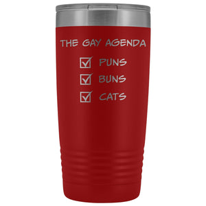 The Gay Agenda - Puns & Buns & Cats 20oz Vacuum Tumbler - Red - Tumblers