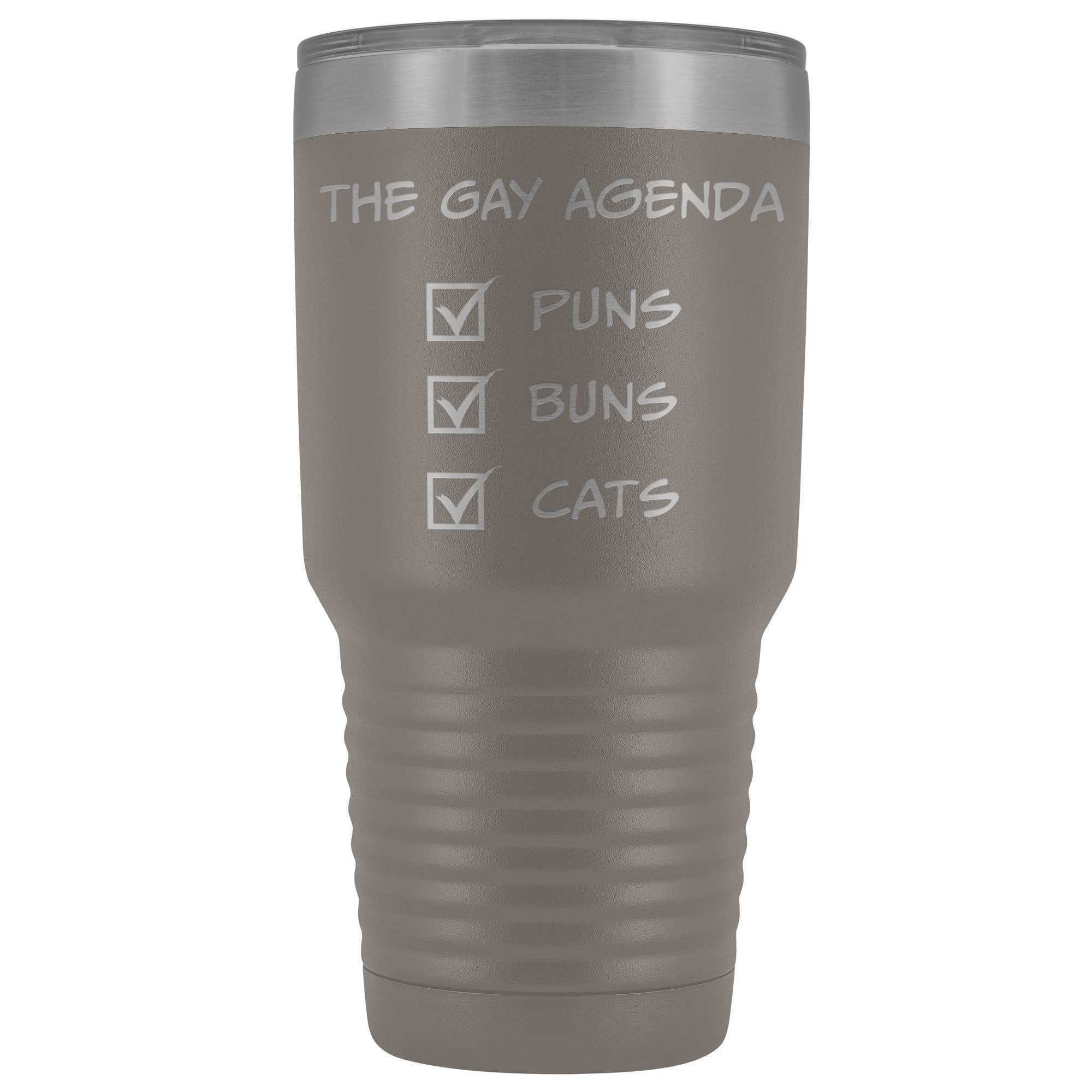 The Gay Agenda - Puns & Buns & Cats 30oz Vacuum Tumbler - Pewter - Tumblers