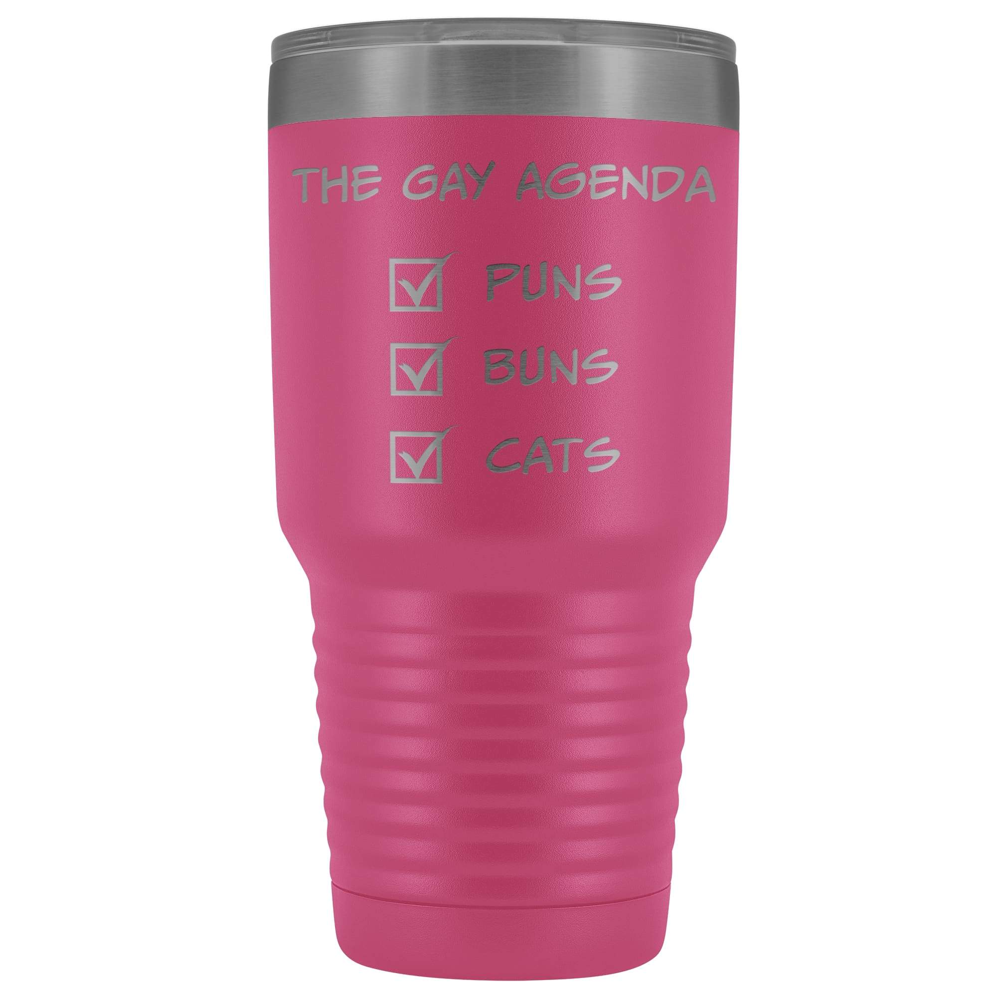 The Gay Agenda - Puns & Buns & Cats 30oz Vacuum Tumbler - Pink - Tumblers