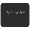 The Lady Auri Statement Mousepad (4 Styles) - TLA-TLA-Mou - The Lady Auri