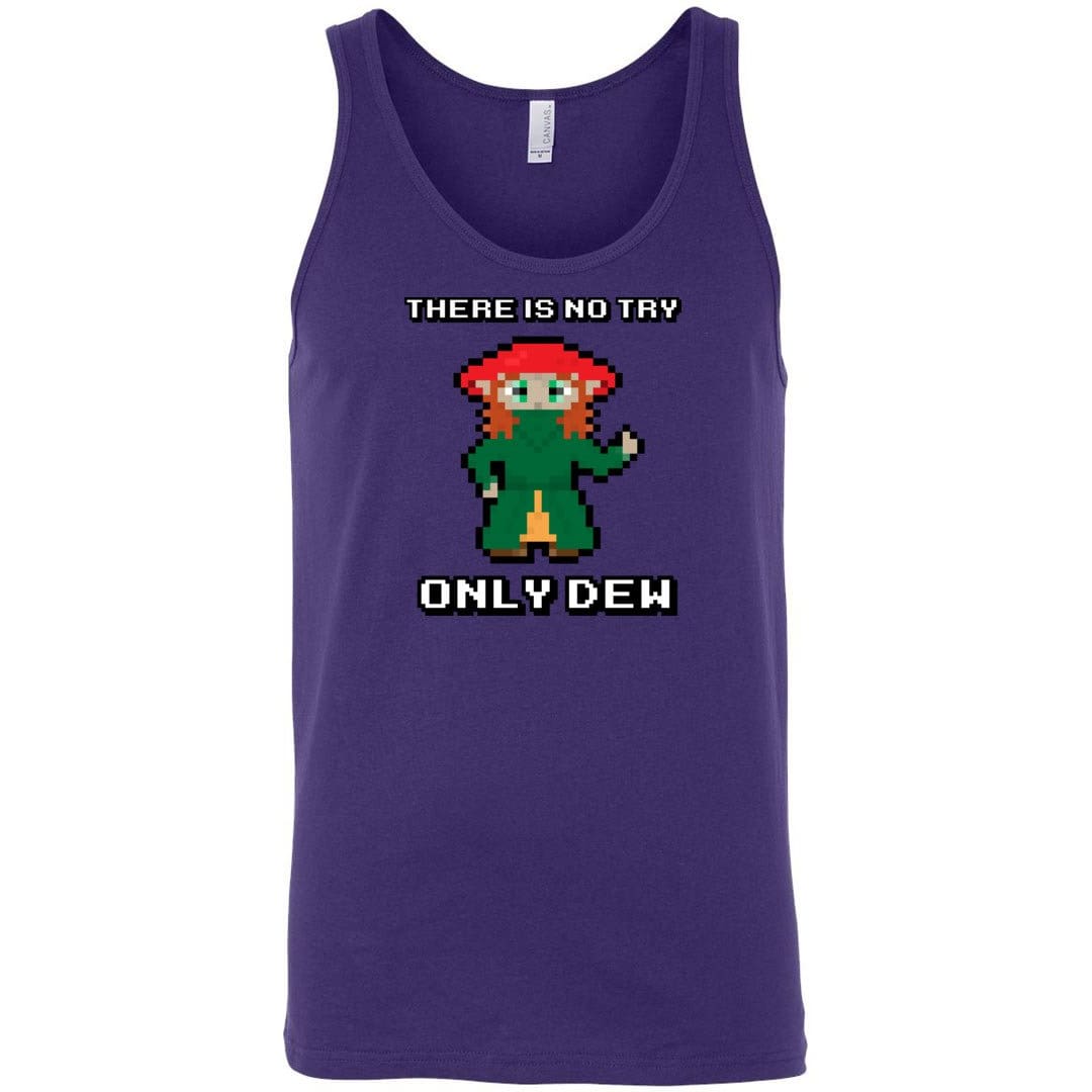 There Is Now Try Only Dew TS Unisex Premium Tank - Team Purple / S