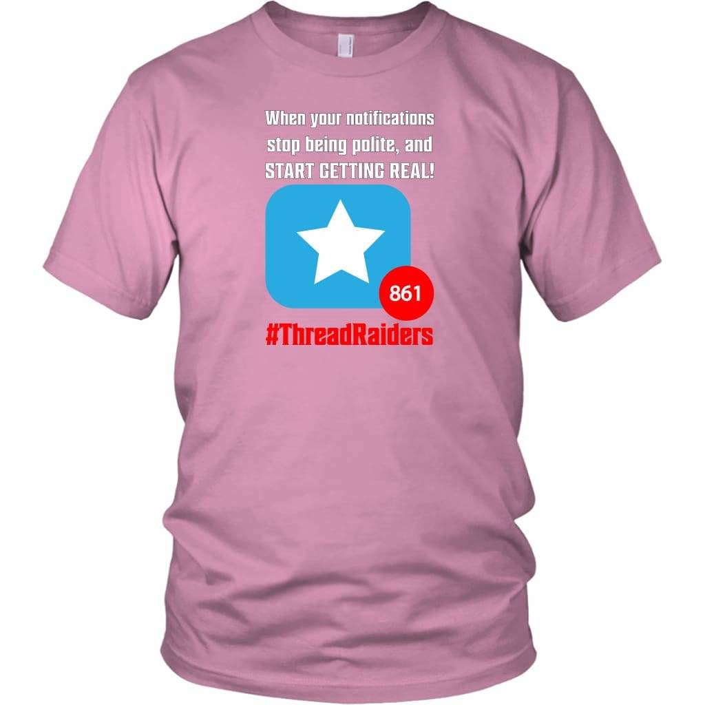 Threadraiders Notifications Unisex Tee - Not For Sale