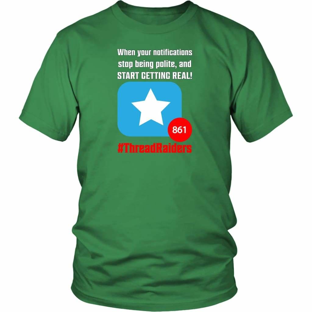 Threadraiders Notifications Unisex Tee - District Unisex Shirt / Kelly Green / S - Not For Sale