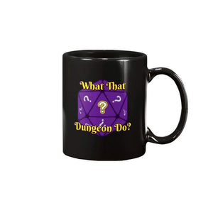 What That Dungeon Do? Podcast Logo 11oz Coffee Mug - Mugs