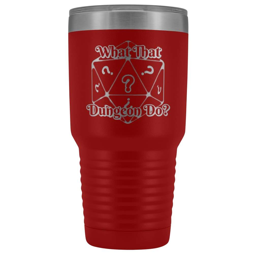 What That Dungeon Do Podcast Logo 30oz Vacuum Tumbler - Red - Tumblers