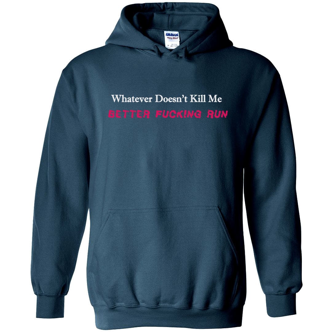 Whatever Doesn’t Kill Me TS Unisex Pullover Hoodie - Legion Blue / S