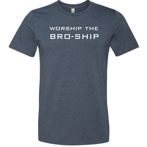 Worship The Bro-Ship Unisex Premium Tee - Heather Navy / XS